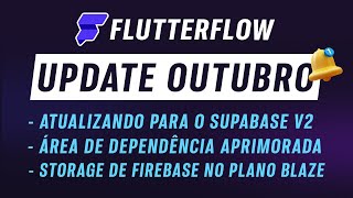 Supabase V2  Adicione Dependências  Storage Firebase no Plano Blaze  Update Flutterflow [upl. by Adiene]