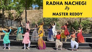 Radha Nachegi Song  Choreography by Master Reddy [upl. by Nosloc]