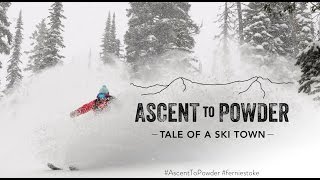 Powder Skiing in Fernie Ascent To Powder WATCH FULL FEATURE FILM [upl. by Allan]