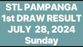 STL PAMPANGA RESULT TODAY 1st DRAW RESULT JULY 28 2024 STL PARES RESULT [upl. by Newg]