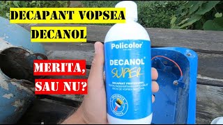 Decapant vopsea Policolor DECANOL SUPER merită [upl. by Kidd]