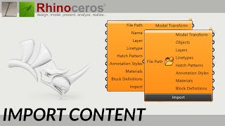 Import Content  Grasshopper 1  Rhino 8  Component explained  with examples [upl. by Elly121]