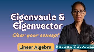 Eigenvalue amp Eigenvector  Characteristic Value amp Characteristic Vector [upl. by Arramahs]