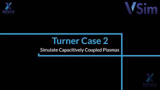 VSim Turner Case 2 Simulate Capacitively Coupled Plasma [upl. by Lib]