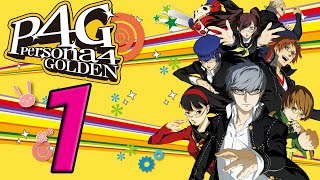 A Year in Inaba Persona 4 Golden Part 1 [upl. by Ioab843]