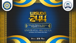 WISUDA 244 UNIVERSITAS AIRLANGGA l 29 September 2024 [upl. by Acinoed]