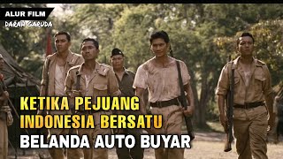 KETIKA PEJUANG INDONESIA BERSATU Alur film Darah Garuda [upl. by Elleryt14]