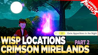 Every Wisp Location in Crimson Mirelands  Pokemon Legends Arceus [upl. by Odell19]