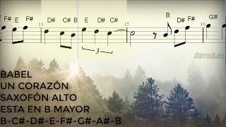 Babel Un Corazón Saxofón Alto Partitura Cifrado Notas Tutorial [upl. by Aikkin521]