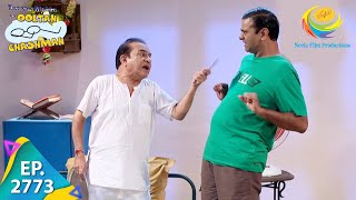 Taarak Mehta Ka Ooltah Chashmah  Episode 2773  Full Episode [upl. by Lleirbag]