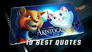 The Aristocats 1970  10 Best Quotes [upl. by Ardnusal]