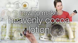 How to Make DIY Heavenly Cocoa Lotion [upl. by Spark]