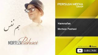 Morteza Pashaei  Hamnafas [upl. by Ahsienyt344]