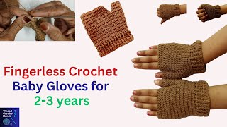 Beautiful Fingerless Crochet Gloves for 23 years Baby  Crochet Gloves for Beginners [upl. by Schlicher781]