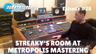 Streakys Mastering Studio  Metropolis Mastering London [upl. by Merat]