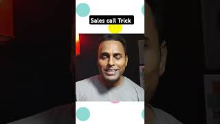 Sales call tricks sales salescall salestipsandtricks [upl. by Yordan]