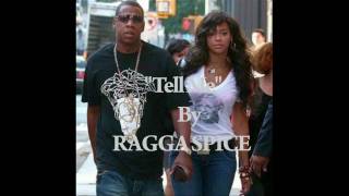 Tell me by Ragga Spice [upl. by Orpah]