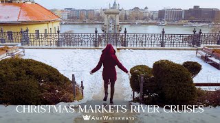 Christmas Markets River Cruises with AmaWaterways [upl. by Irahcaz]