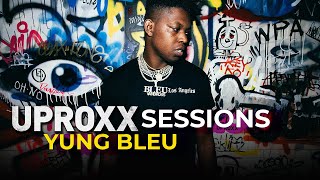 Yung Bleu  quotYoure Mines Stillquot Live Performance  UPROXX Sessions [upl. by Charil745]