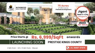 Prestige Kings County  ☎️ 91 98867 67675  Prestige New Launch at Jigani  Plots for sale [upl. by Amary876]