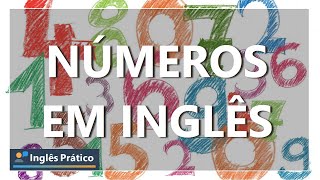 Números em inglês de 0 até 100  Contar até 100 em inglês [upl. by Aenyl]