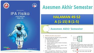 FISIKA KELAS 10A ASESMEN AKHIR SEMESTER HAL4952 PR INTAN PARIWARA [upl. by Nanor713]