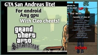 Gta Sa lite 200mb with cleo cheats for android [upl. by Ahseuqram502]