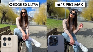 Motorola Edge 50 Ultra Vs iPhone 15 Pro Max Camera Test Comparison [upl. by Aracaj]