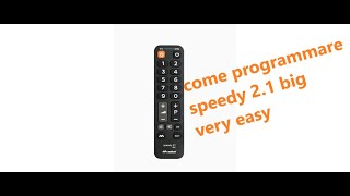 come programmare telecomando universale meliconi speedy 21 BIG [upl. by Neelloc660]