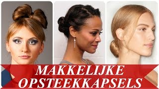 Makkelijke opsteekkapsels [upl. by Peppard]