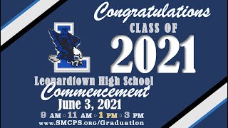 Leonardtown High School Class of 2021 1 PM Commencement [upl. by Henry]