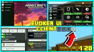 Best Client For MCPE 120  Evoker Ui Pack MCPE [upl. by Acilegna64]