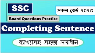 SSC  Completing Sentence Board Question Practice All Board 2023 with explanationstudentsstudio [upl. by Oinimreh]