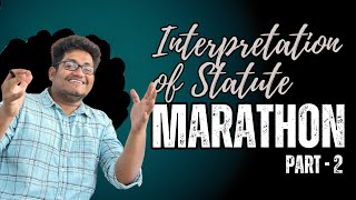 INTERPRETATION OF STATUTE  PART 2  MARATHON  CA INTER LAW TAMIL [upl. by Julina510]