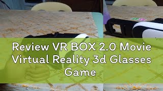 Review VR BOX 20 Movie Virtual Reality 3d Glasses Game [upl. by Liuqa]