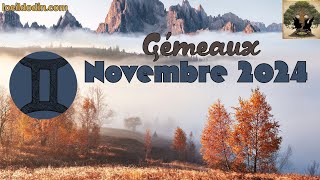 Gémeaux ♊  novembre 2024  libérezvous [upl. by Proudlove]