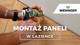 Montaż paneli winylowych w łazience  szczegóły  Weninger [upl. by Adlesirhc]