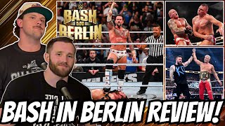 WWE BASH IN BERLIN REVIEW [upl. by Ppik]