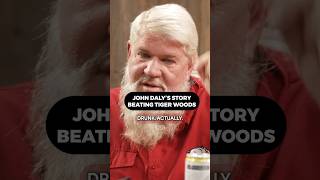 John Daly Tells Story About Beating Tiger Woods While Drunk [upl. by Nahtanaoj]