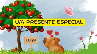 HISTÃ“RIA INFANTIL  UM PRESENTE ESPECIAL  HORA DE DORMIR [upl. by Notlrahc]