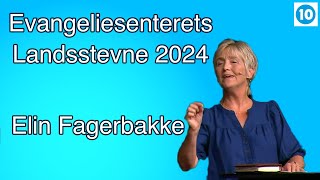 Elin Fagerbakke  Kanal 10 direkte fra Evangeliesenterets Landsstevne  240724 kl 1900 [upl. by Mairim]