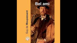 Bel ami Livre Audio par Guy de Maupassant [upl. by Goodrich]