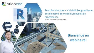 Webinaire  Revit Architecture  Graphisme des éléments de mobiliermeubles de rangement [upl. by Piscatelli]