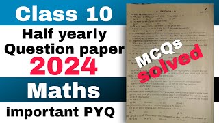 Class 10 Half yearly Maths question paper 2024 important PYQ paper SEBA board [upl. by Jaylene]