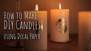 DIY Candle Decal  FAQ [upl. by Yclek]