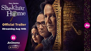 Shekhar Home  Official Trailer  Kay Kay Menon  Ranvir Shorey  Rasika Dugal  JioCinema Premium [upl. by Dario407]