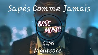 Sapés Comme Jamais  Nightcore Speed Up [upl. by Tiram]