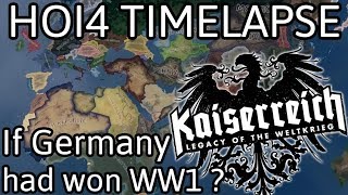 What if Germany had won WW1  HOI4 Timelapse Kaiserreich [upl. by Four]