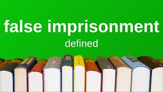 False Imprisonment  Explained Simply Torts [upl. by Hollah]