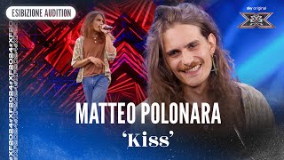 Matteo Polonara  ‘Kiss’  Esibizione Audition  X Factor 2024 [upl. by Monty]